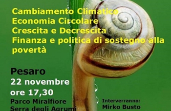 “Cambiamento climatico, economia circolare, crescita e decrescita, finanza e politica di sostegno alla povertà”