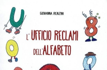 "L’Ufficio Reclami dell’Alfabeto": laboratorio e lettura scenica dall'omonimo libro di Giovanna Renzini