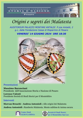 L'Associazione Culturale Storia e Nazione terrà un evento intitolato "Origine e Segreti dei Malatesta".