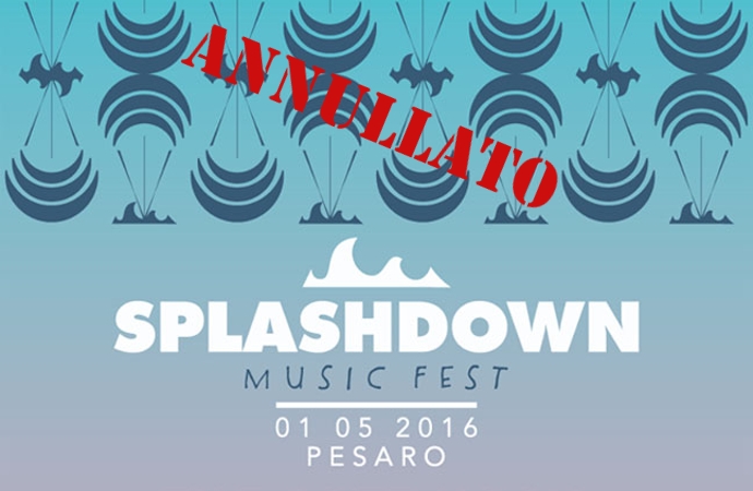 Annullata la terza edizione dello Splashdown Music Fest